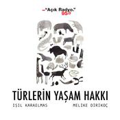 Podcast Türlerin Yaşam Hakkı