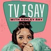 Podcast TV I Say