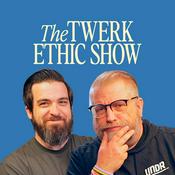 Podcast The Twerk Ethic Show