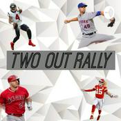 Podcast Two Out Rally