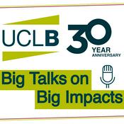 Podcast UCLB Big Talks on Big Impacts