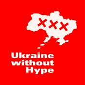 Podcast Ukraine Without Hype