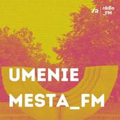 Podcast Umenie mesta_FM