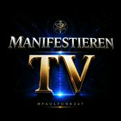 Podcast MANIFESTIEREN.TV