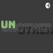 Podcast Unother