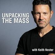 Podcast Unpacking The Mass