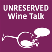 Podcast Unreserved Wine Talk