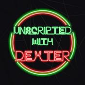 Podcast Unscripted With Dexter