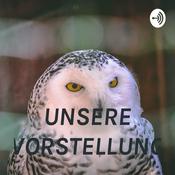 Podcast UNSERE VORSTELLUNG