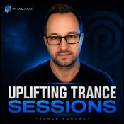 Podcast Uplifting Trance Sessions with DJ Phalanx (Trance Podcast)