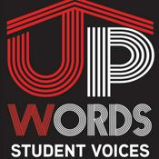 Podcast UpWords Student Voices