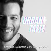 Podcast Urban Taste - Le Podcast