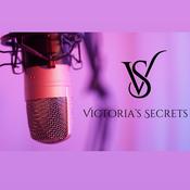 Podcast Victoria’s Secrets