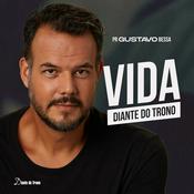 Podcast Vida Diante do Trono