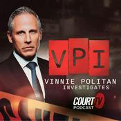 Podcast Vinnie Politan Investigates Podcast