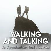 Podcast Walking and Talking: An Appalachian Trail Thru-Hike