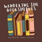 Podcast Wandering The BookShelves