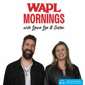 Podcast WAPL Mornings with Laura Lee & Cutter
