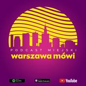 Podcast Warszawa mówi