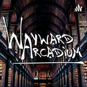 Podcast Wayward Arcadium