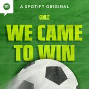 Podcast We Came to Win