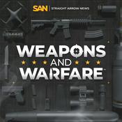 Podcast Weapons and Warfare