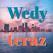 Podcast Wedy teraz