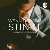 Podcast Wenn der Job stinkt