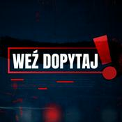 Podcast Weź Dopytaj