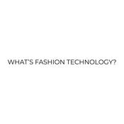 Podcast What is Fashion Technology Podcast