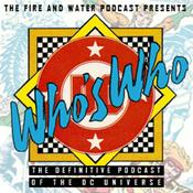 Podcast Who's Who - The Definitive Podcast of the DC Universe