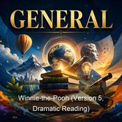 Podcast Winnie-the-Pooh (Version 5, Dramatic Reading)