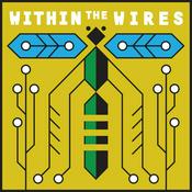 Podcast Within the Wires