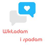 Podcast Wkładam i spadam