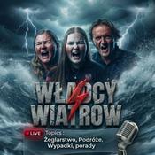 Podcast Władcy Wiatrów - żeglarstwo, podróże