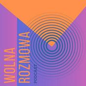 Podcast Wolna Rozmowa