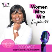 Podcast Women Who Win Empower Podcast