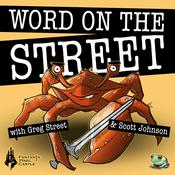 Podcast Word on The Street, with Greg Street & Scott Johnson