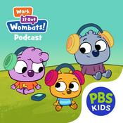 Podcast Work It Out Wombats! Podcast
