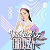 Podcast World is Grazy