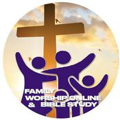 Podcast Family Worship Online & Bible Study
