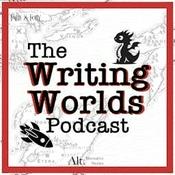 Podcast Writing Worlds: Conversations About World Building