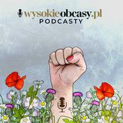 Podcast Gościnnie: Wysokie Obcasy