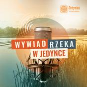 Podcast Wywiad rzeka w Jedynce