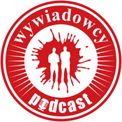 Podcast WYWIADOWCY