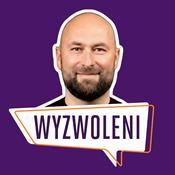 Podcast Wyzwoleni