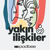 Podcast Yakın İlişkiler