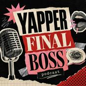 Podcast Yapper Final Boss