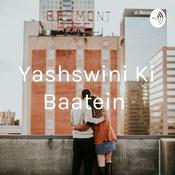 Podcast Yashswini Ki Baatein 😂