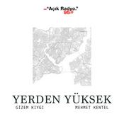 Podcast Yerden Yüksek